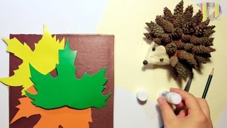 How to make a hedgehog of cones:Как сделать аппликацию Ёжик:Поделки из шишек